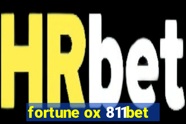 fortune ox 811bet